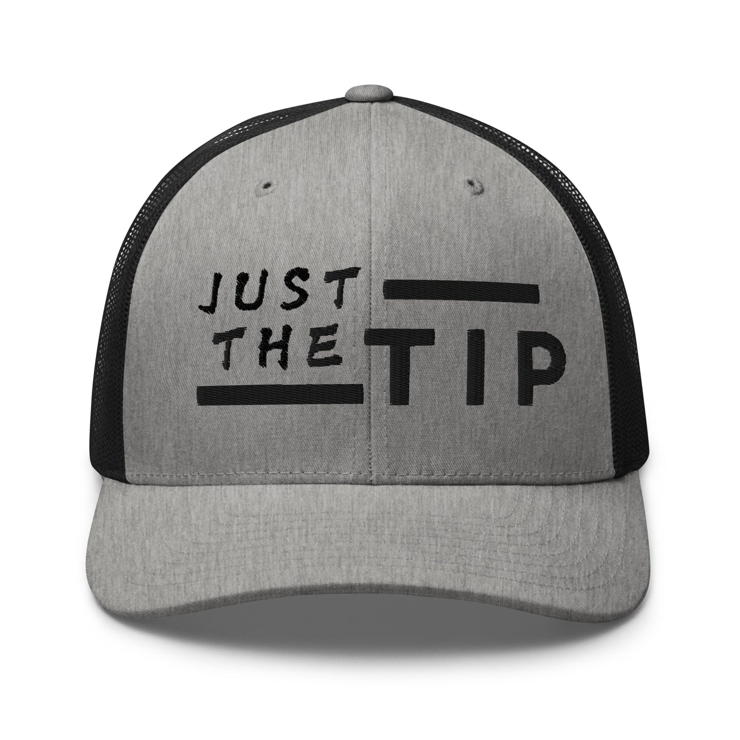 Just the Tip - Trucker Cap