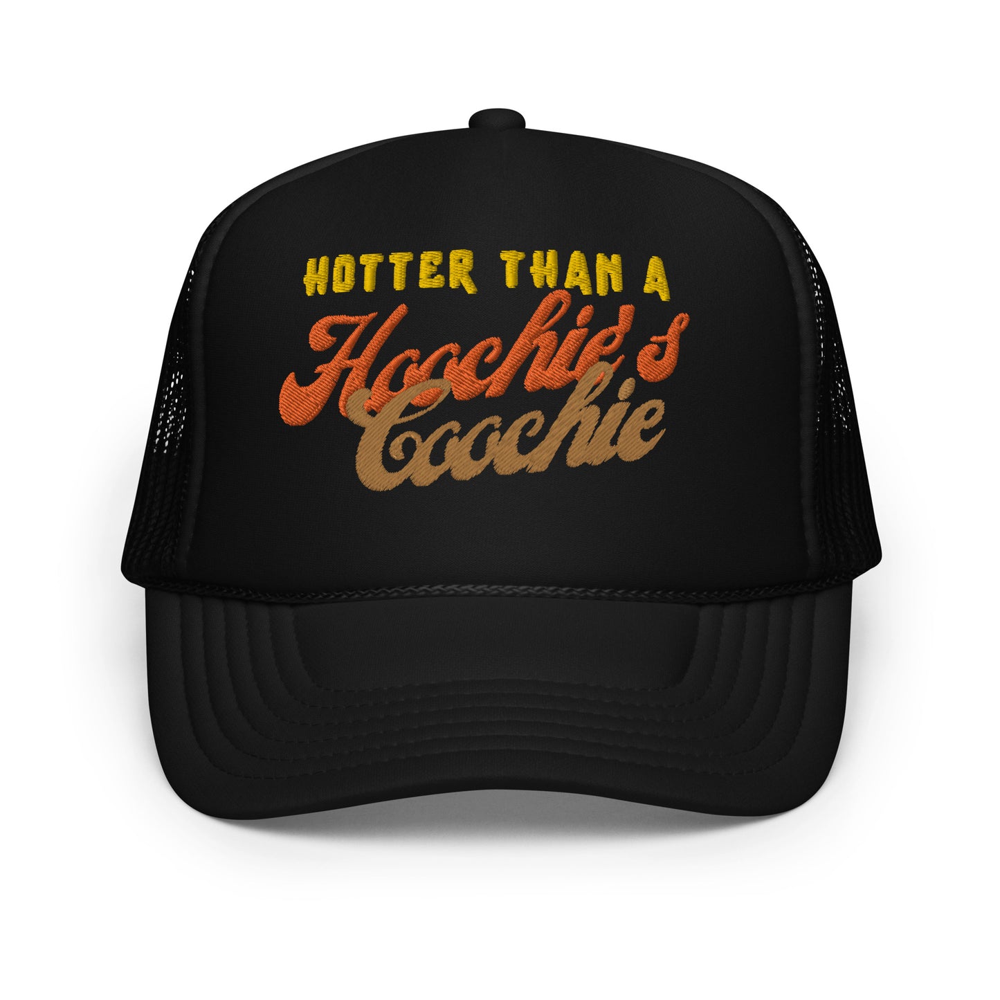 * Hoochie - Foam trucker