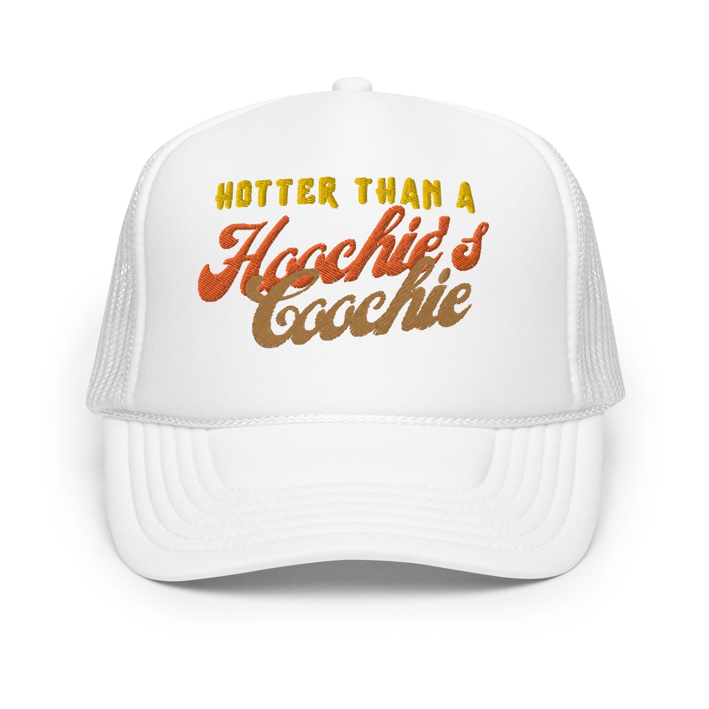 * Hoochie - Foam trucker