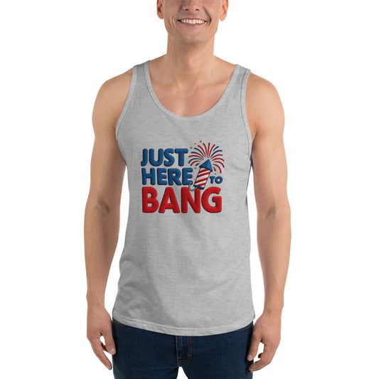 Here to Bang - Tank Top