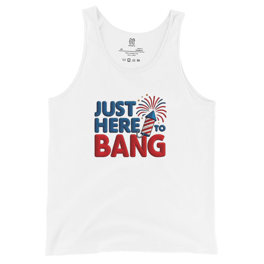 Here to Bang - Tank Top