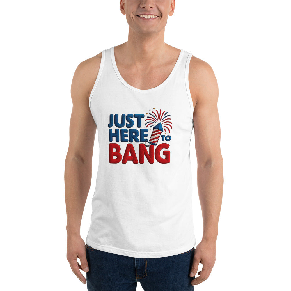 Here to Bang - Tank Top