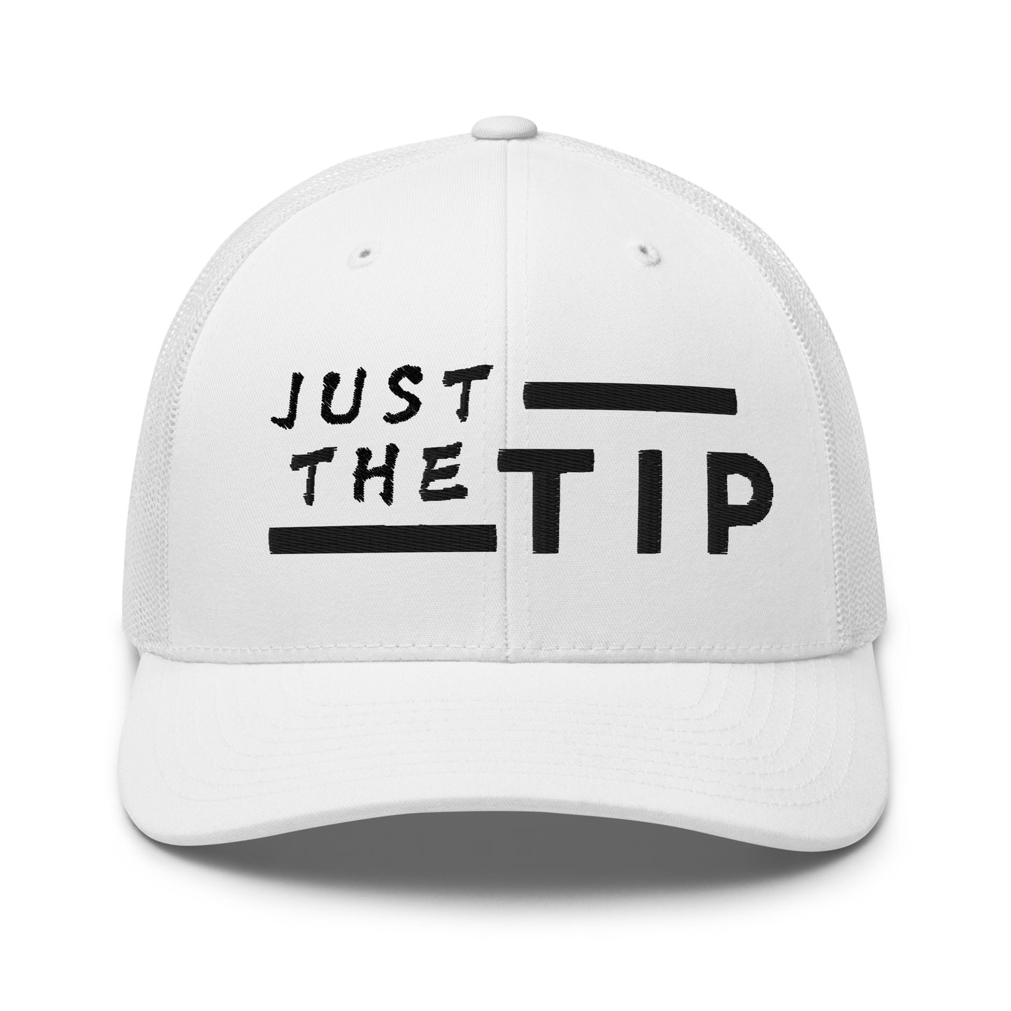 Just the Tip - Trucker Cap